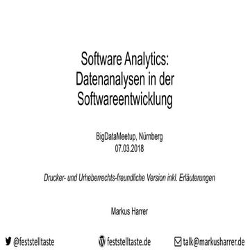 Software Analytics - Datenanalysen in der Softwareentwicklung (BigDataMeetup)