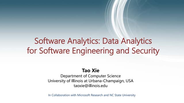 Software Analytics: Data Analytics for Software Engineering and Security