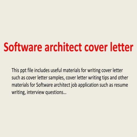 Software architect cover letter | PPTX