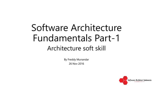 Software Architecture Fundamentals Part-1 Architecture soft skill