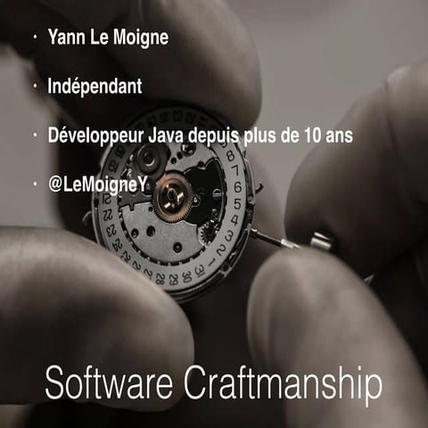 C'est quoi le Software Craftsmanship ? | PPTX