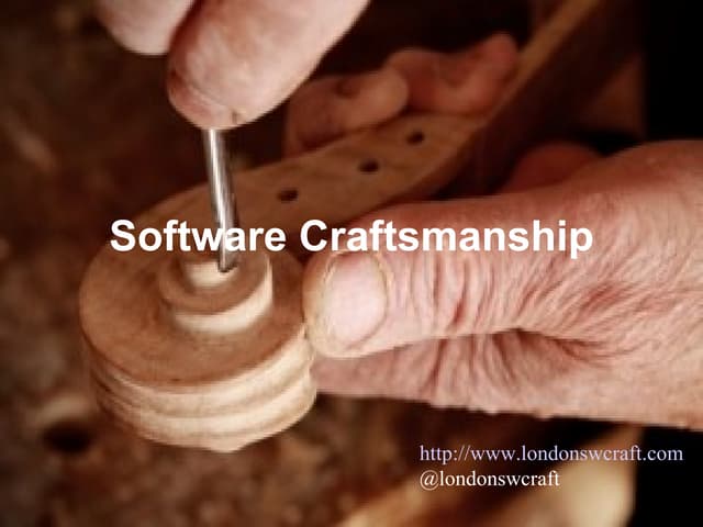 Sandro Mancuso and David Green: London Software Craftsmanship Community: What...