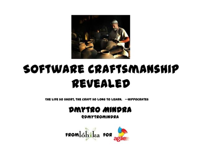 Lightening Talk: Software craftsmanship
