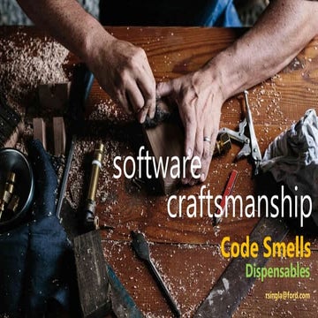 Software Craftsmanship - Code Smells - Dispensables