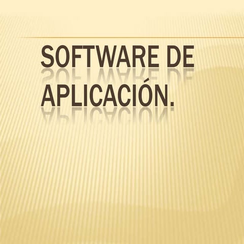 Software de aplicación 2.2.2