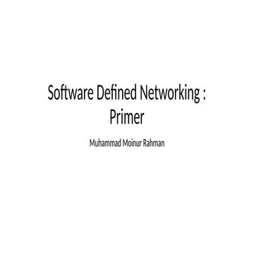 Software defined networking: Primer