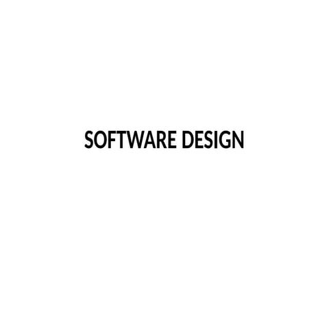 SOFTWARE DESIGN_Module_1_Module_2_3.pptx