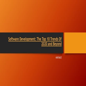 Software Development: The Top 10 Trends Of 2020 and Beyond | PPTX ...