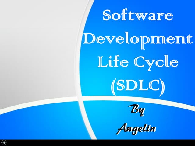 Software Development Life Cycle (SDLC)
