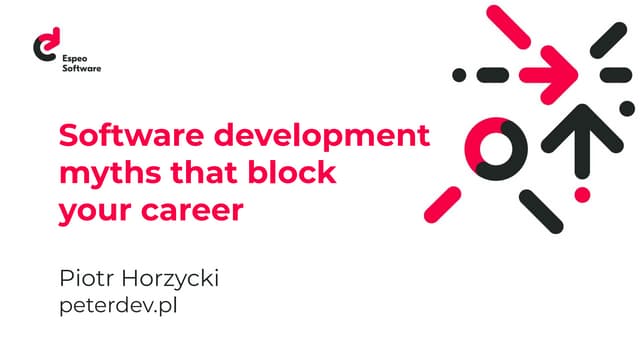 Software development myths that block your career