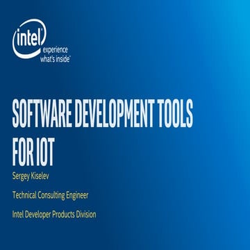 Software Development Tools for Intel® IoT Platforms | PPT