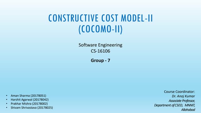 Constructive Cost Model - II (COCOMO-II)