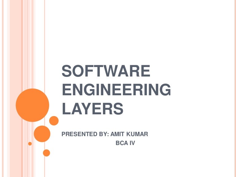 Software engineering layers
