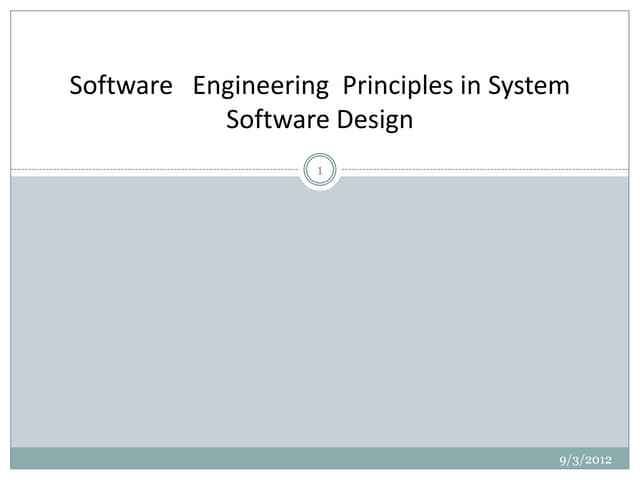Software engineering principles in system software design | PPT