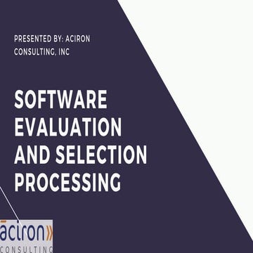 Software Evaluation and Selection Processing