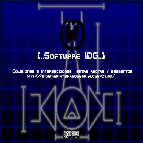 [..Software IDG..] Colisiones e intersecciones entre rectas y segmentos