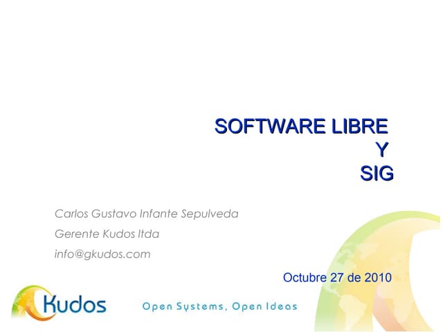 Software libre y Sistemas de Información Geográfica
