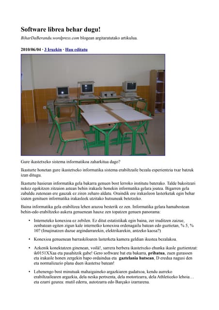 Software librea behar dugu