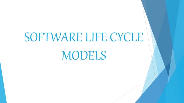 Software life cycle models