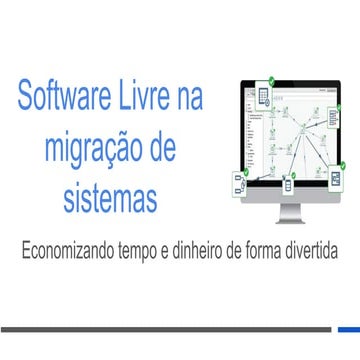 Uso do software Livre na migração de Sistemas