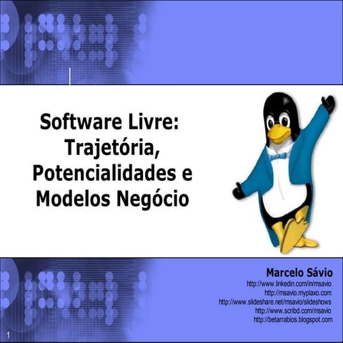 Software Livre - Trajetoria, potencialidades e modelo de negocios