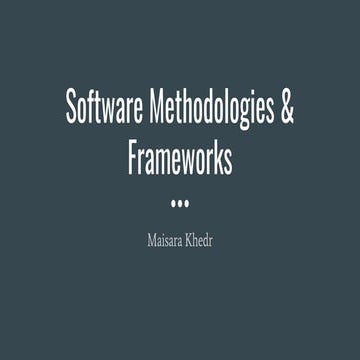 Software Methodologies & Frameworks