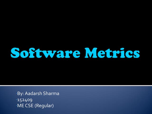 Software metrics