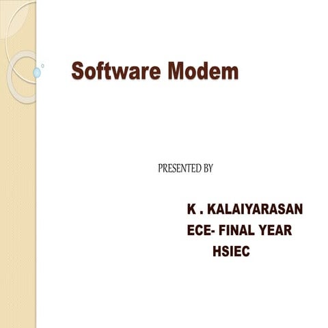 Software Modem Working Mechanism | PPTX