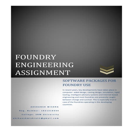 Software packages for foundry use