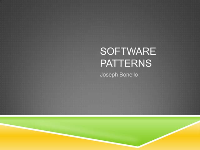 Software Patterns