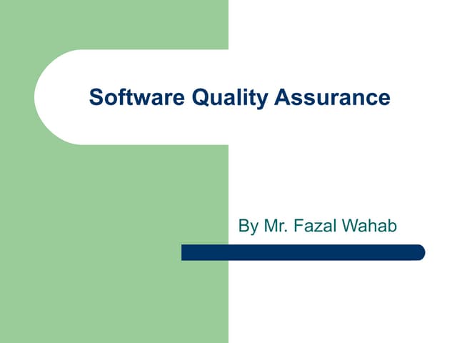 Software quality assurance lecture 1