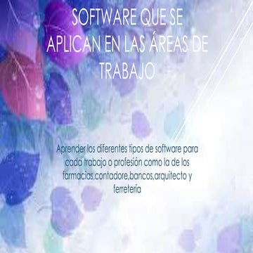 Software que se aplican en las áreas de