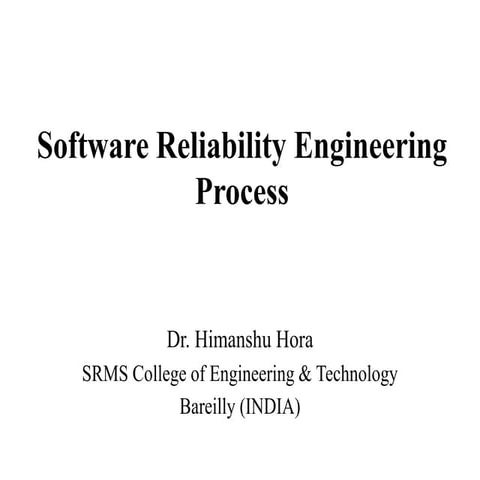 Software reliability engineering process | PPTX