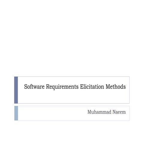 Software Requirements Elicitation Methods