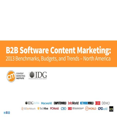 B2B Software Content Marketing: 2013 Benchmarks, Budgets and Trends