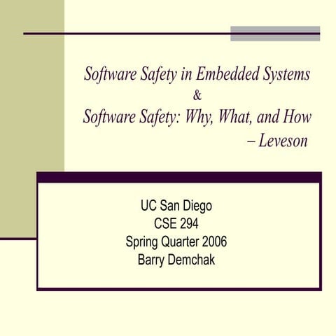 Software safety in embedded systems &amp; software safety   why, what, and how 