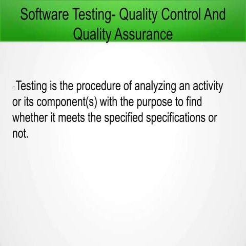 Software testing  quality control and quality assurance Tutorial