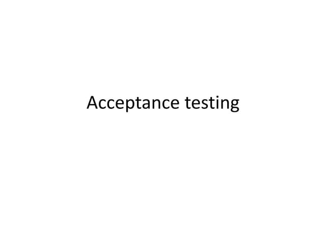 Software testing  acceptance testing