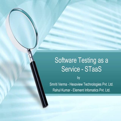 Software testing as a service s taa-s | PPT