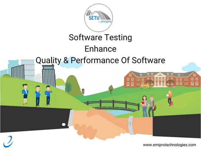 Software testing enhance quality and performance of software