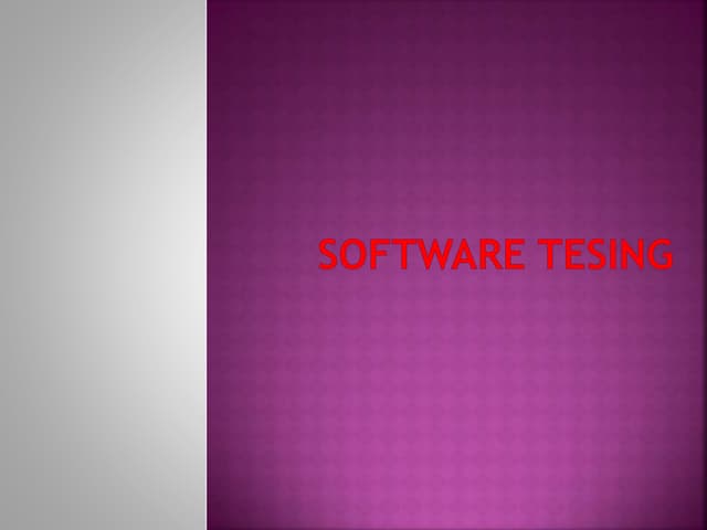 Software testing ppt