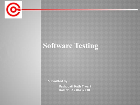 Software testing ppt | PPTX