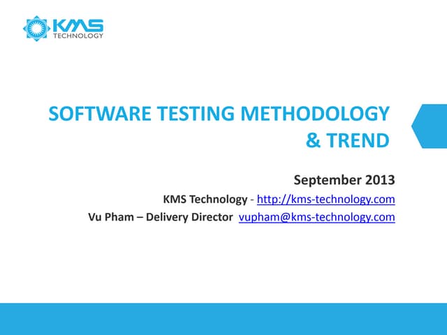 Software Testing Process & Trend