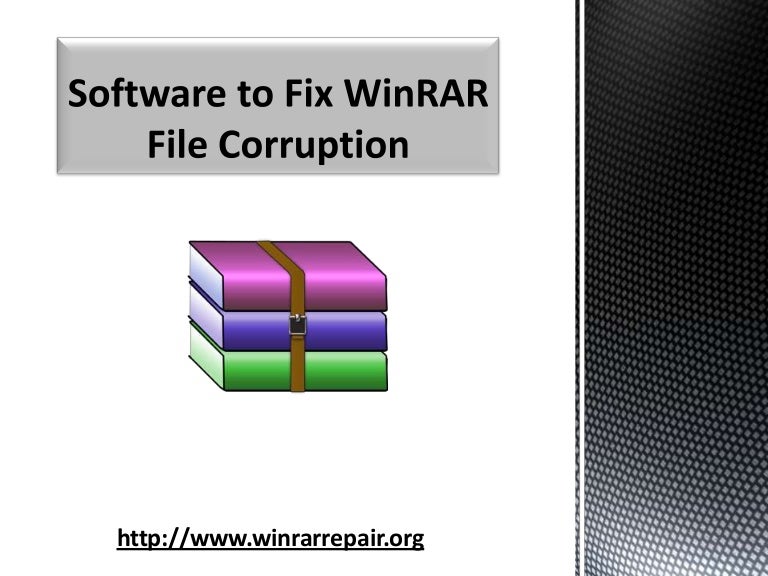 Software to Fix WinRAR File Corruption