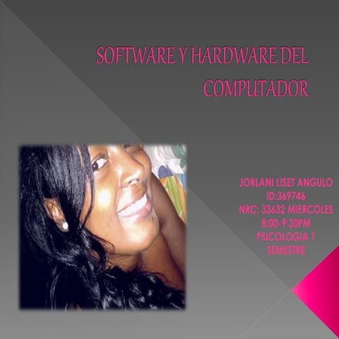 Software y hardware del computador jorlani angulo