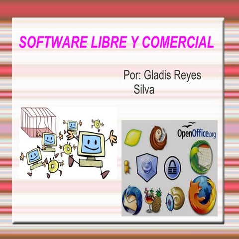 Sofware Libre Y Comercial