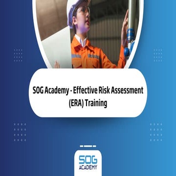 SOG Academy- Effective Risk Assessment (ERA) Training Understanding ...