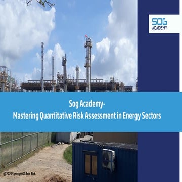 Sog Academy- Mastering Quantitative Risk Assessment in Energy Sectors