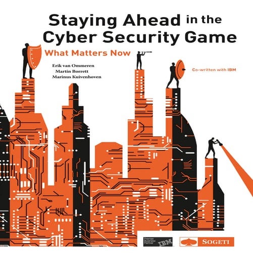 Staying ahead in the cyber security game - Sogeti + IBM