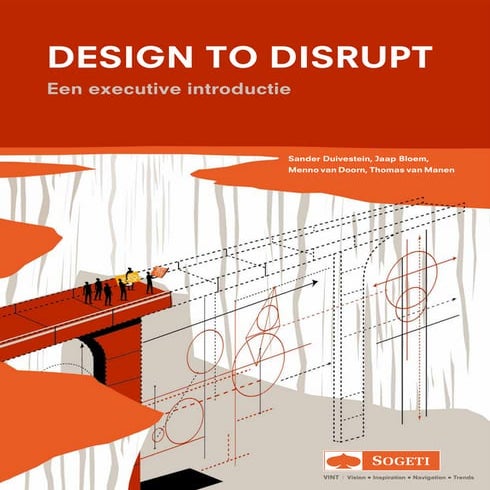 Design To Disrupt - Sogeti ViNT Report 1 - English